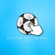 Kick the soccer ball